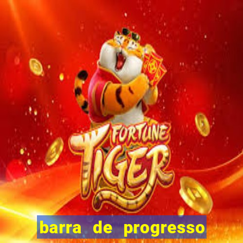 barra de progresso 99 blaze o que significa